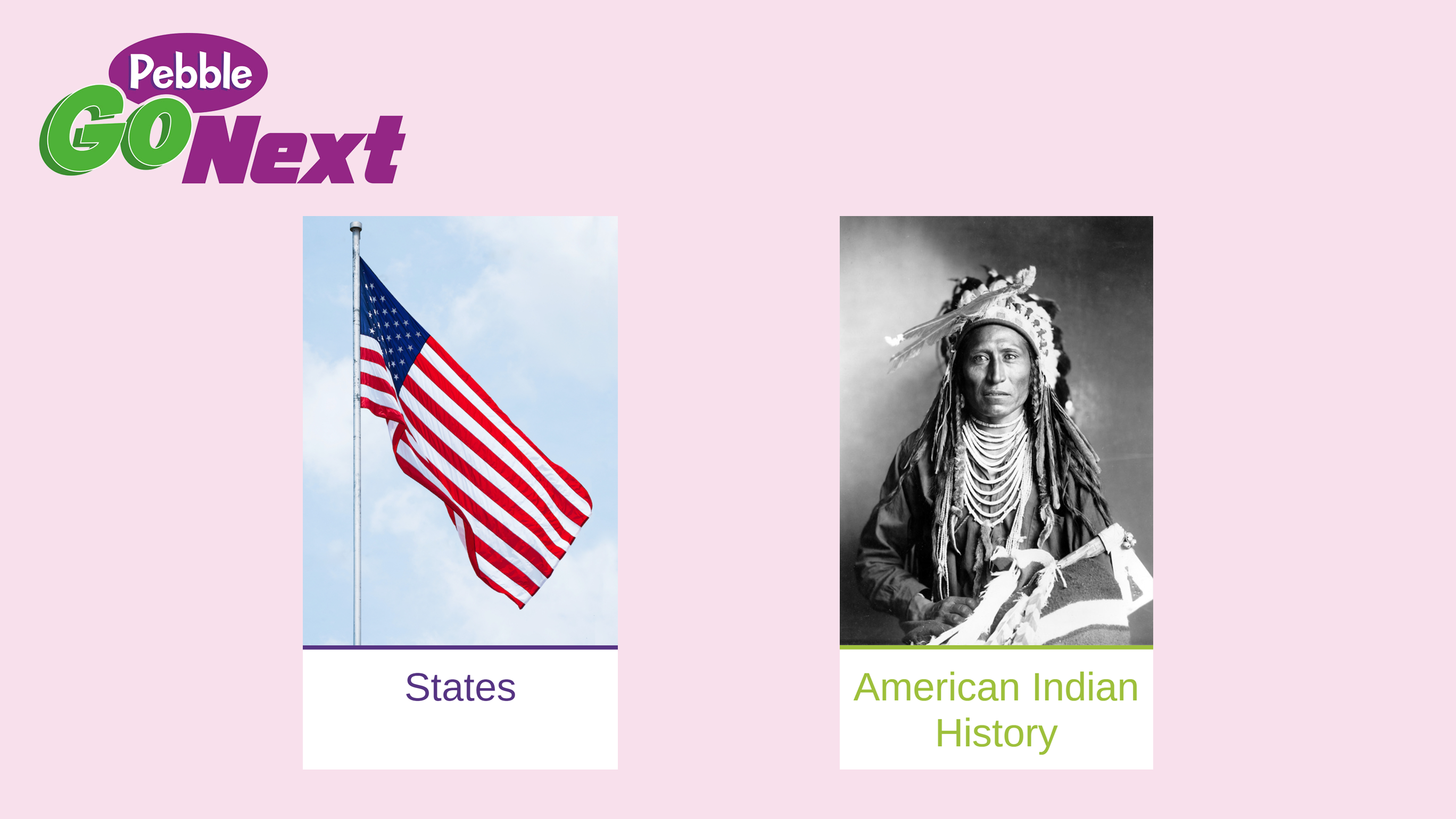 A screencap of Pebble Go Next and its States and Native American Studies sections.