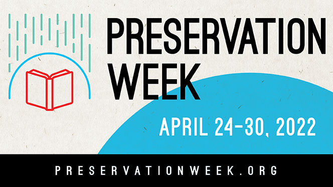 Preservation Week logo with a book protected against rain, April 24-30, 2022, Preservationweek.org