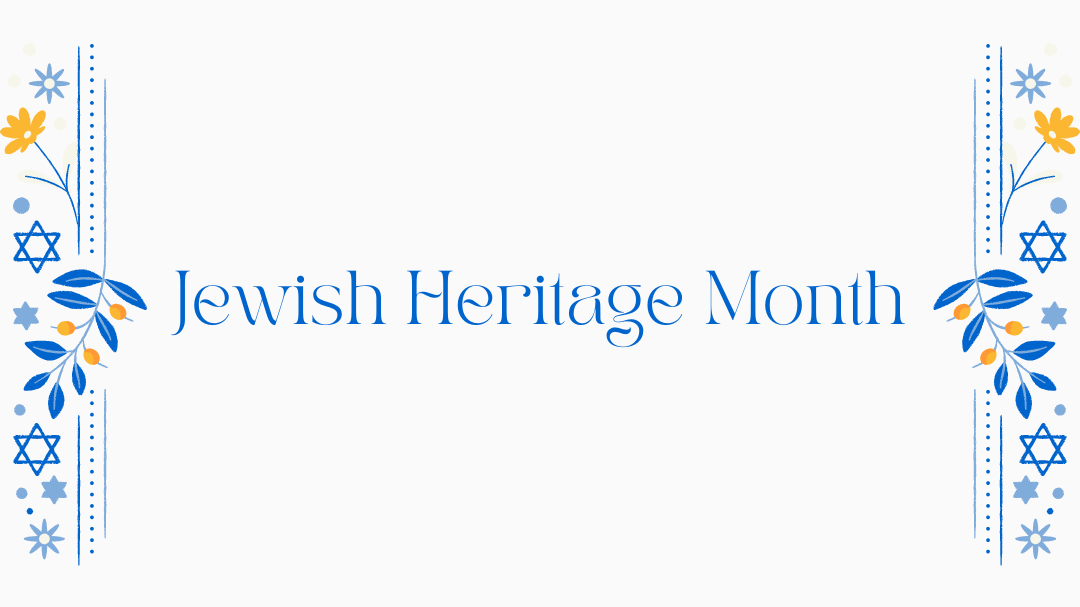 A photo with the text "Jewish Heritage Month"
