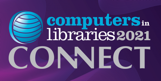 The logo for Computers in Libraries Connect 2021. A purple background featuring a blue globe and blue, white, and gray lettering.