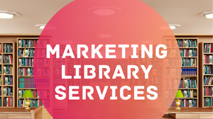 library marketing