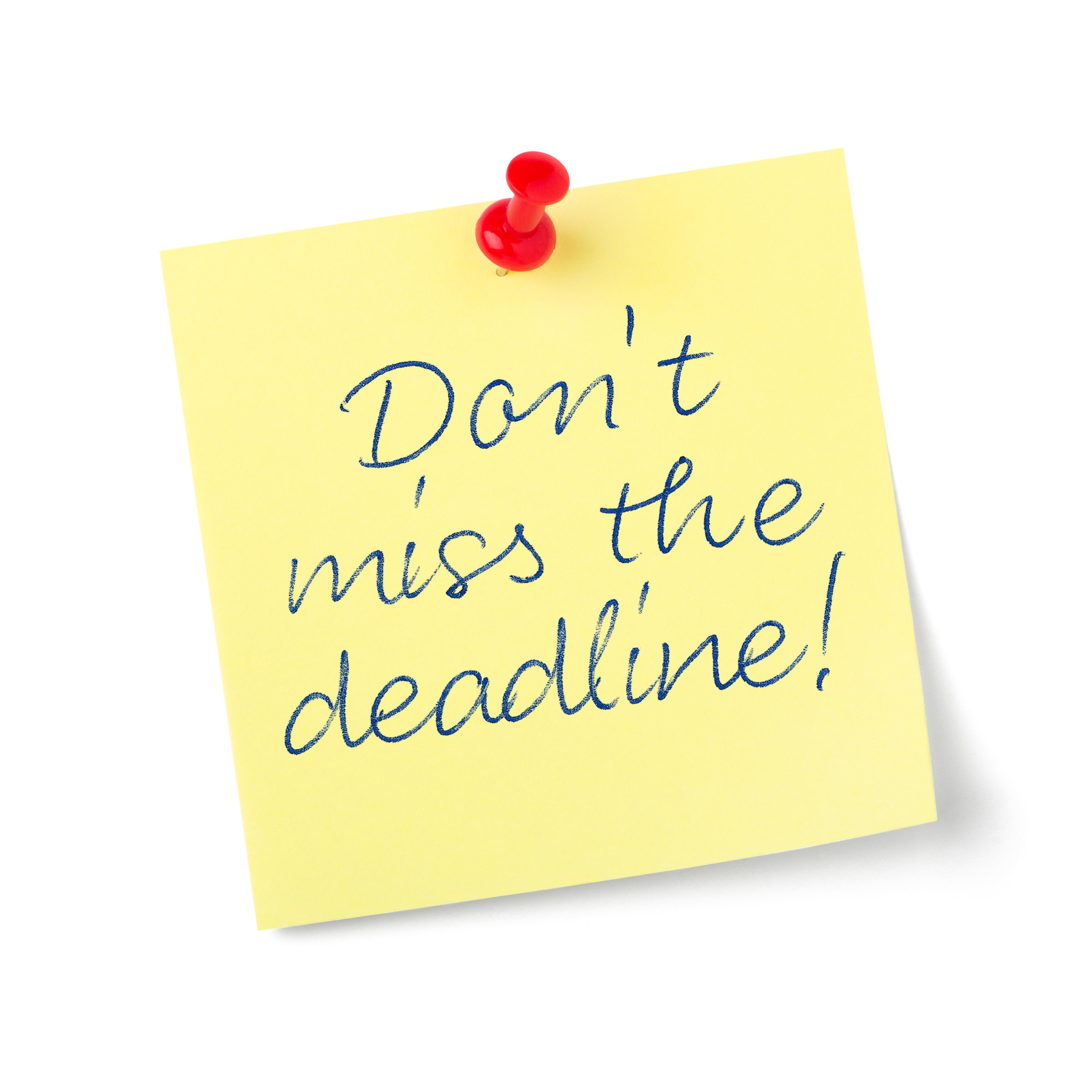 Text on post it note: Don't miss the deadline!