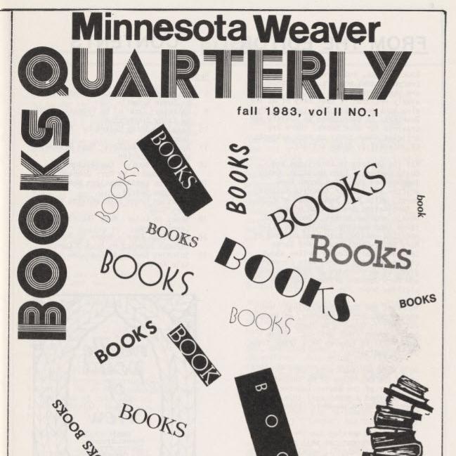 Black and white cover of a quarterly newsletter produced by the Minnesota Weavers' Guild for its members. The word "Books" appears repeatedly at jaunty angles across the page.