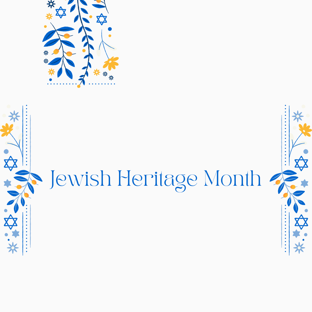 A photo with the text "Jewish Heritage Month"