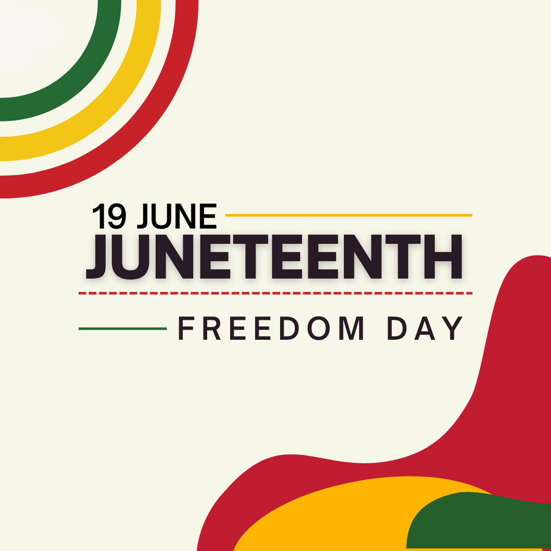 A photo of red, green, and yellow shapes with the works "19 June, Juneteenth, Freedom Day"