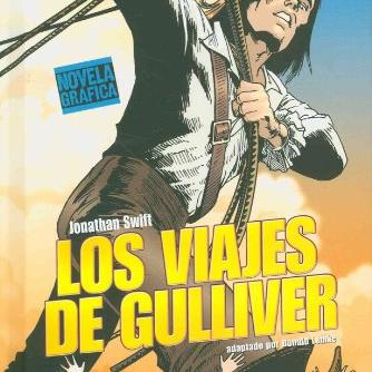 Los Viajes de Gulliver includings a large man pulling rope with smaller people below looking up with arms out stretched