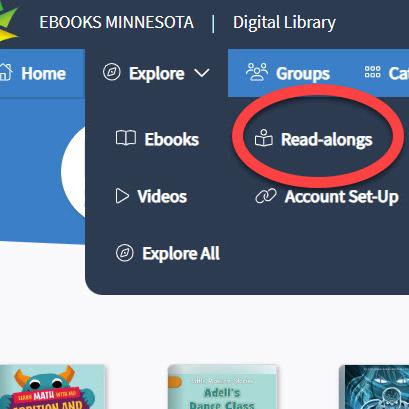 Screenshot of the Ebooks Minnesota Digital Library menu with the 'Read-alongs' option circled in red under the Explore tab.